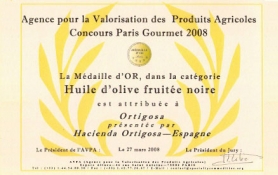 Primer premio MEDALLA DE ORO - Feria Gourmet París 2008 : Trujal Hacienda Ortigosa