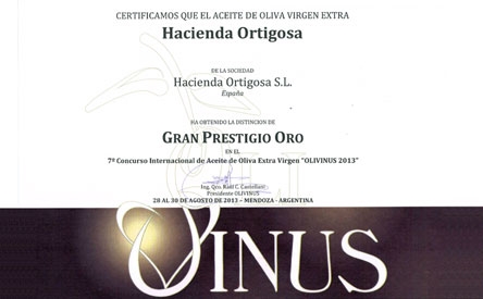 Award GRAN PRESTIGIO DE ORO – OLIVINUS 2013  : Hacienda Ortigosa Oil Press